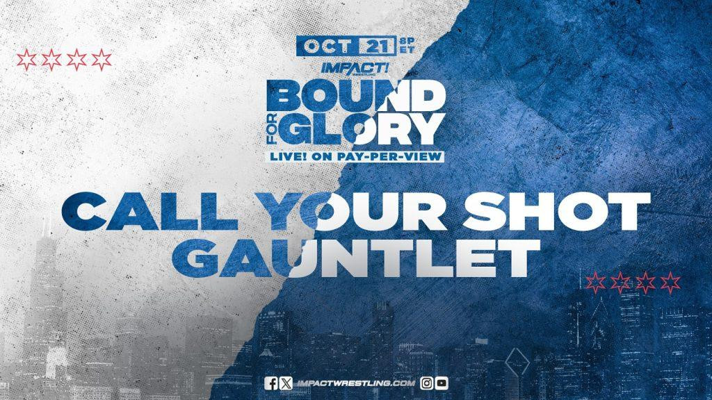 Call Your Shot Gauntlet Set For IMPACT Bound For Glory Fightful News