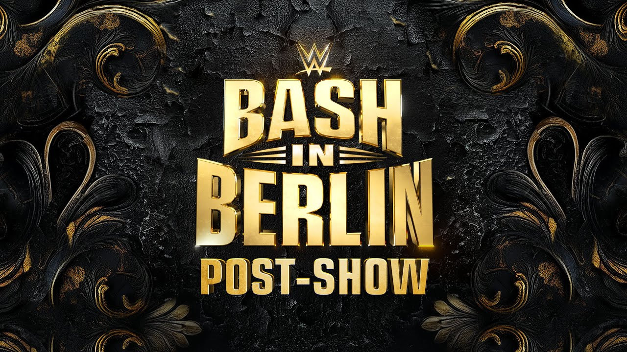 Watch WWE Bash in Berlin PostShow August 31, 2024 Fightful News