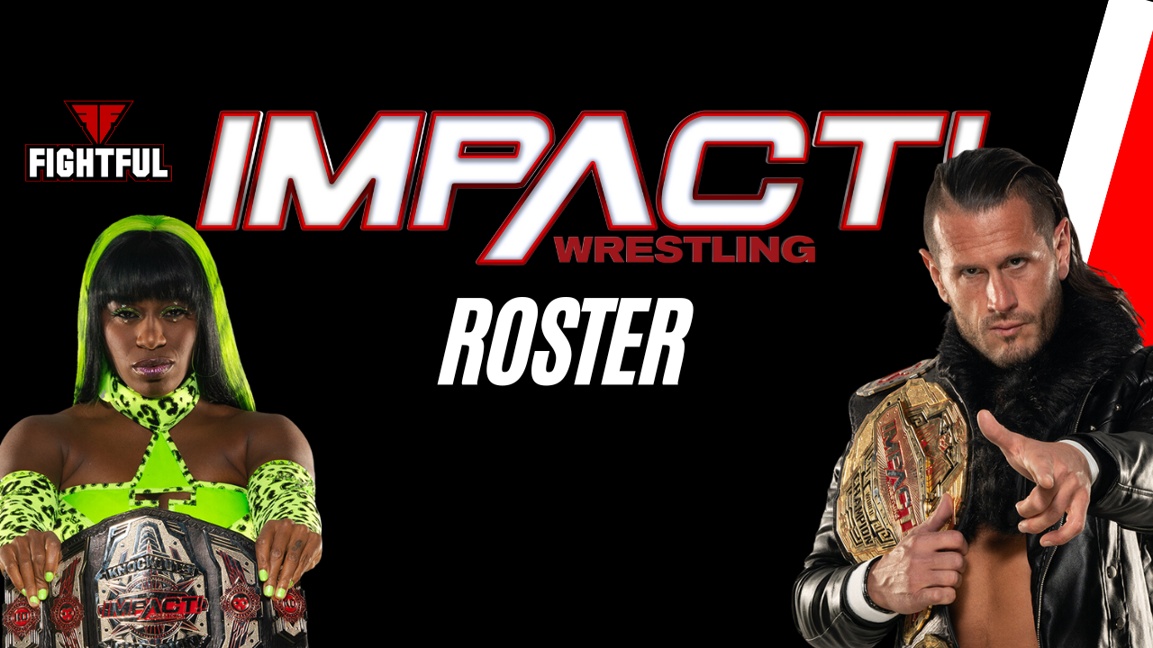 IMPACT Wrestling Roster Fightful News
